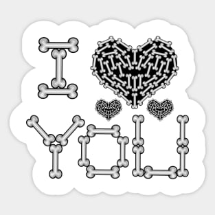 I Love You - Skeleton Bones Sticker